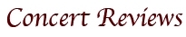 Concert Reviews